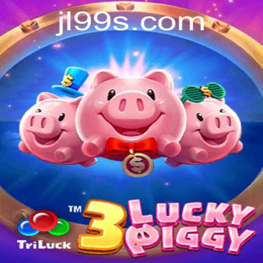 3LUCKYPIGGY: A Unique Game Experience with JL99